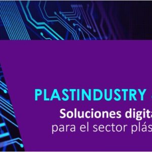 18 i 19 d’octubre – Plastindustry 4.0 – Solucions digitals per al sector plàstic