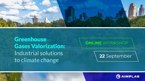22 de setembre – Valoració dels gasos d’efecte hivernacle: Solucions industrials al canvi climàtic
