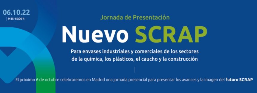 Nou SCRAP per els envasos dels sectors químic, plàstic, cautxú i construcció
