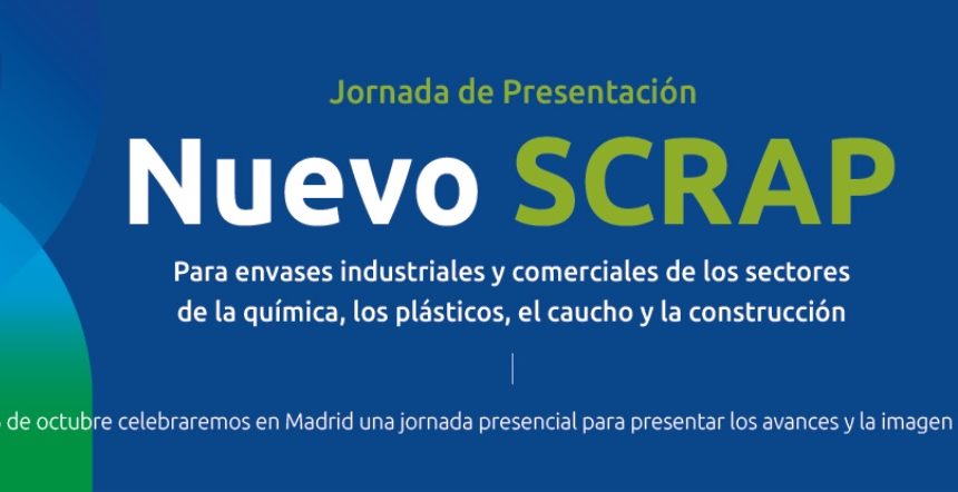 Nou SCRAP per els envasos dels sectors químic, plàstic, cautxú i construcció