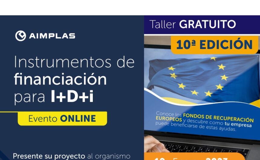 19 de gener 2023 – 10a Edició: Instruments de Finançament per a la R+D+i