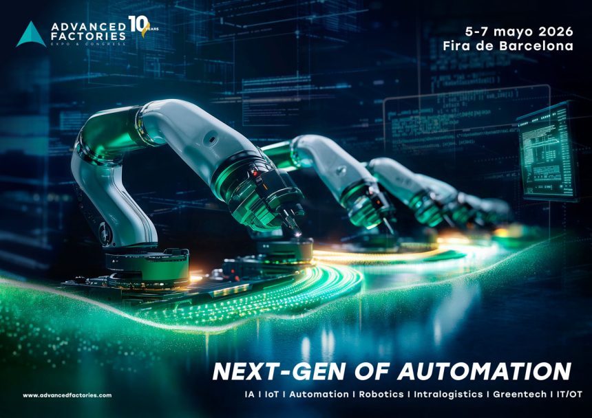 Advanced Factories 2026 impulsa l’automatització a la indústria