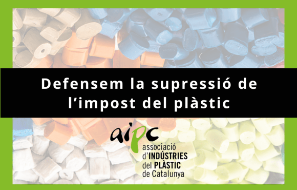 Ajuda l’AIPC a defensar la supressió de l’impost del plàstic Ajuda l’AIPC a defensar la supressió de l’impost del plàstic